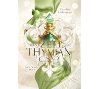 Eine Zeit in Thymian: Der zweite Duft: 1