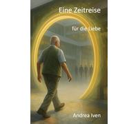 Eine Zeitreise für die Liebe