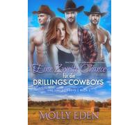 Eine Zweite Chance für die Drillings-Cowboys: Eine Zweite-Chance-Reverse-Harem-Romanze: 2