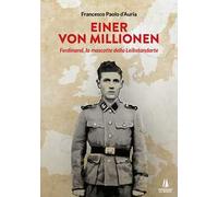 Einer von Millionen. Ferdinand la mascotte della Leibstendarte