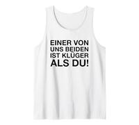 Einer Von uns Beiden Ist Klüger Als Du Canotta