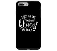 Einer Von Uns Beiden Ist Klüger Als Du Custodia per iPhone 7 Plus/8 Plus