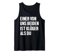 Einer Von uns Beiden Ist Klüger Als Du Detti Divertenti Canotta