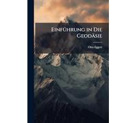 EinfÃ1/4hrung in Die Geodäsie