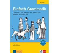 Einfach Grammatik - Ausgabe für spanischsprachige Lerner: Übungsgrammatik Deutsch A1 bis B1