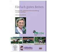Einfach gutes Reiten: Die klassische, richtlinienkonforme Ausbildung von Reiter und Pferd mit Susanne Miesner [Edizione: Germania]