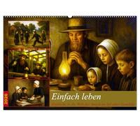 Einfach Leben - Einblicke in die Welt der Amish im Stil alter Gemälde (Wandkalender 2026 DIN A2 quer), CALVENDO Monatskalender: Ein Jahr voller ... Einblicke in das Leben der Amish.