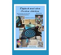 Einfach mal eben Socken stricken: Bunte Socken mit einer 3D- Sockenstrickmaschine
