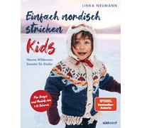 Einfach nordisch stricken Kids: Warme Wilderness Sweater für Kinder. Für Jungs und Mädels von 1-12 Jahren. Strickmuster von der norwegischen Bestsellerautorin