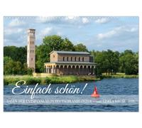 Einfach schön - Oasen der Entspannung in Deutschlands Osten (Wandkalender 2026 DIN A3 quer), CALVENDO Monatskalender: Spaziergänge in der Natur sind Balsam für die Seele