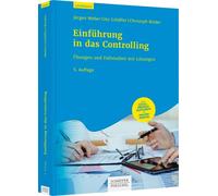 Einführung in das Controlling: Übungen und Fallstudien mit Lösungen