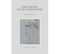 Einführung in die Astrophysik: Anfang von Wissenschaft