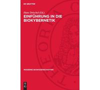 Einführung in Die Biokybernetik (Copertina rigida) Moderne Biowissenschaften