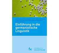 Einführung in die germanistische Linguistik