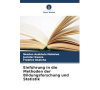 Einführung in die Methoden der Bildungsforschung und Statistik