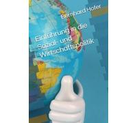 Einführung in die Sozial- und Wirtschaftspolitik