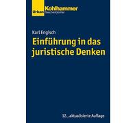 Einfuhrung in Das Juristische Denken