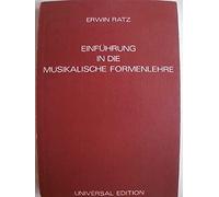 EinfuHrung in Die Musikalische Formenlehre