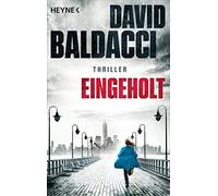 Eingeholt: Thriller: 3