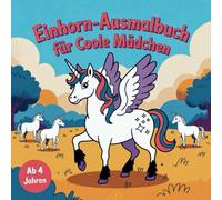 EInhorn-Ausmalbuch: für coole Mädchen