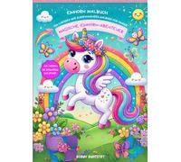Einhorn Malbuch: Magische Einhorn-Abenteuer: Ein lustiges und entspannendes Malbuch für Kinder