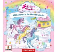 Paradiso degli Unicorni – Benvenuti nella Scuola degli Unicorni – CD – Coppenrath Verlag