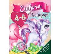 Einhorn Schnitzeljagd Kindergeburtstag 4-6 Jahre: Kreativ geplantes Schatzsuche-Einhornspiel zum Sofort Starten mit allen Materialien für Vielbeschäftigte & Liebhaber.