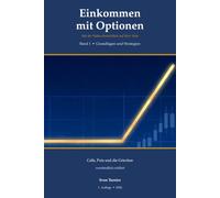 Einkommen mit Optionen: Band 1 · Grundlagen und Strategien
