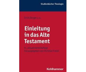 Einleitung in Das Alte Testament (Tascabile) Kohlhammer Studienbucher Theologie