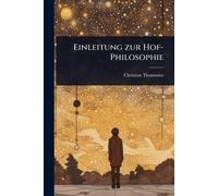 Einleitung zur Hof-Philosophie