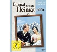 Einmal noch die Heimat seh'n