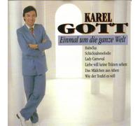 Einmal um die ganze Welt - Karel Gott