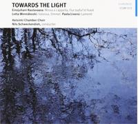 Einojuhani Raut Towards the Light: Einojuhani Rautavaara: Missa a Cappella/ (CD)