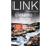 Einsame Nacht: Kriminalroman: 4-Link, Charlotte-Copertina rigida