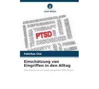 Einschätzung von Eingriffen in den Alltag: Eine Analyse des am besten geeigneten EMA-Designs