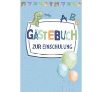 Einschulung Junge: Ich bin jetzt ein Schulkind - ein cooles Erinnerungsbuch an die Einschulung zum Ausfüllen für Jungs. Perfekt als Schultüte Füllung ... zur Einschulung - das ideale Einschulungsbuch