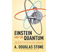 Einstein and the Quantum: The Quest of the Valiant Swabian