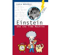 Einstein and the Time Machine