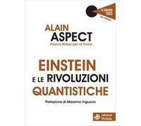 Einstein e le rivoluzioni quantistiche