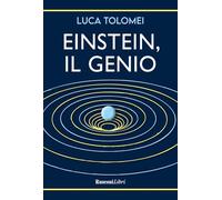 Einstein, il genio