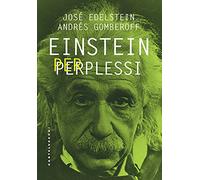 Einstein per perplessi