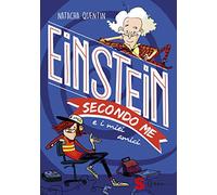 Einstein secondo me e i miei amici