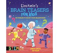 Einstein's Brain Teasers for Kids: 83 Puzzles to Boost Your Brainpower!