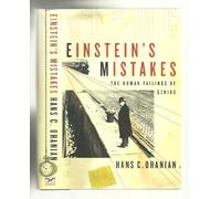 Einstein's Mistakes: The Human Failings of Genius