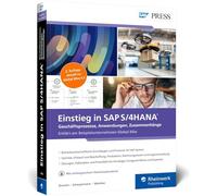 Einstieg in SAP S/4HANA: Das Lehrbuch auf Basis von Global Bike - aktuell zu Version 4.3! Ideal für Studium, Einstieg und Weiterbildung