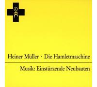 Einstürzende N.& Müller,Heiner - Hamletmaschine