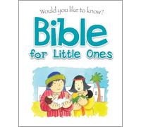 Eira Reeves Would You Like to Know Bible for Little Ones (Copertina rigida)