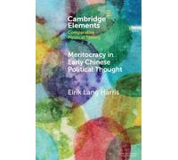 Eirik Lang Harris Meritocracy in Early Chinese Political Thought (Tascabile)