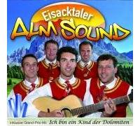 Eisacktaler Almsound - Ich Bin Ein Kind der Dolomiten
