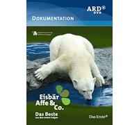Eisbär, Affe & Co. - Das Beste aus den ersten Folgen